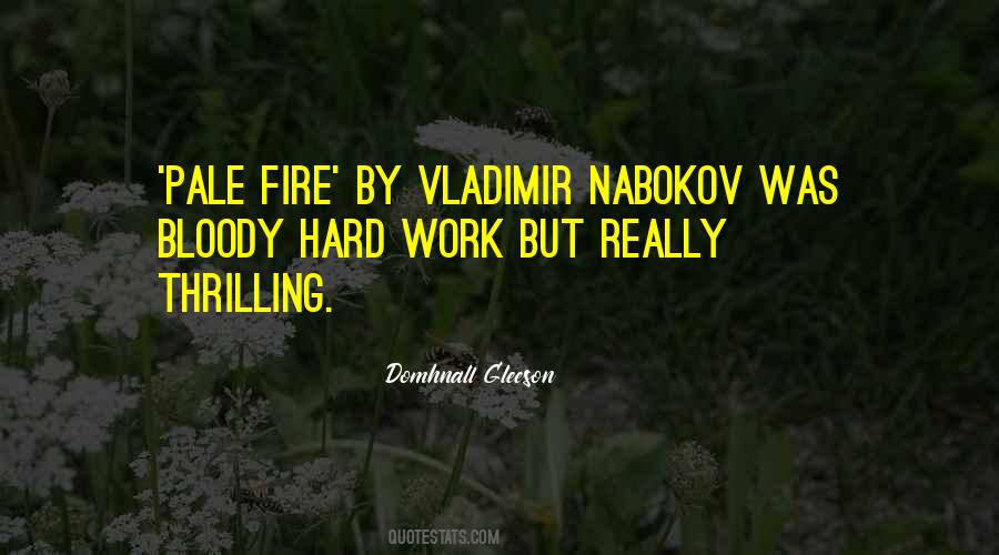 Pale Fire By Vladimir Nabokov Quotes #626733
