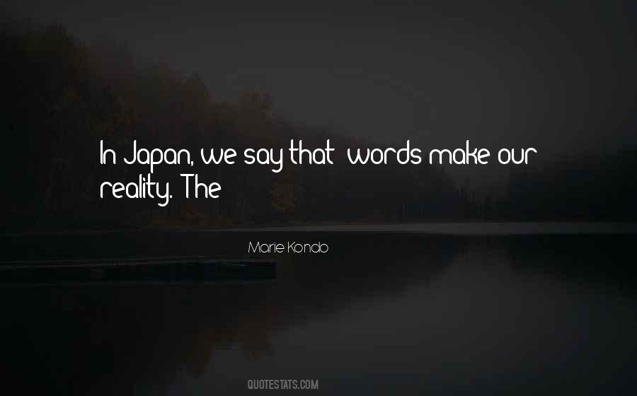Quotes About The Words We Say #720294