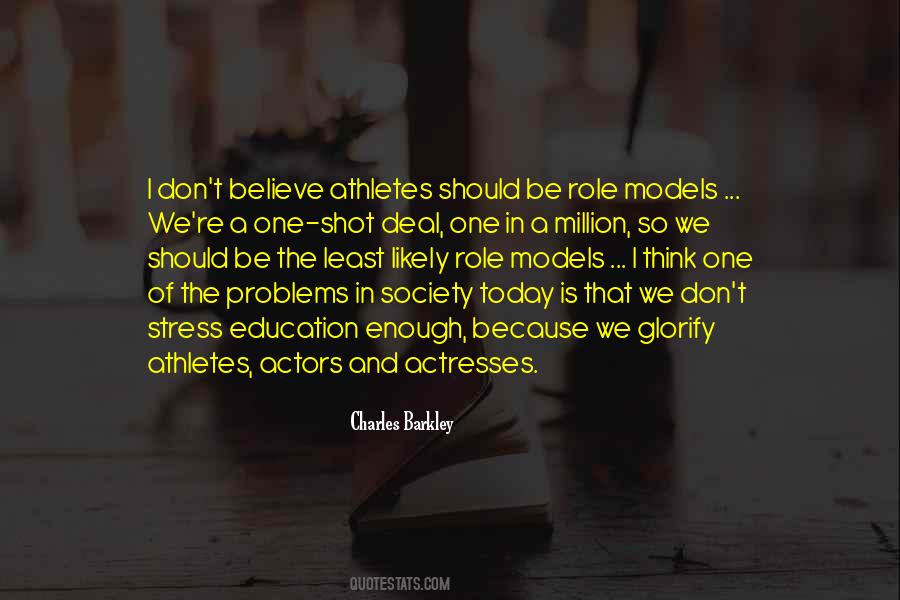 Athletes Role Models Quotes #486429