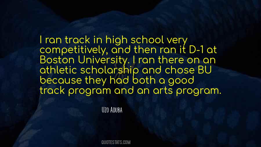 Athletic Scholarship Quotes #215746