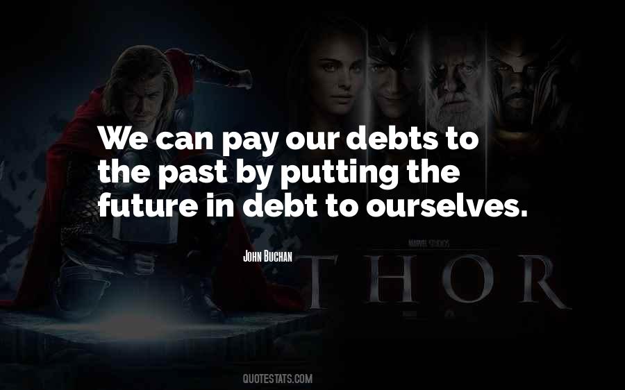 Pay Your Debt Quotes #166932
