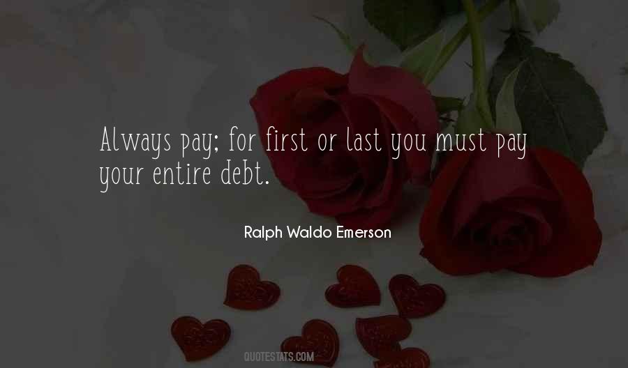 Pay Your Debt Quotes #332602
