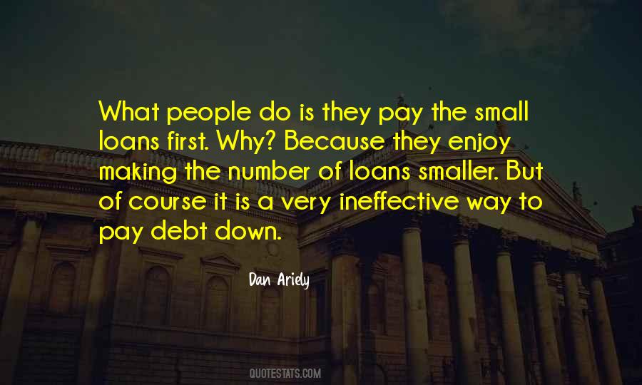 Pay Your Debt Quotes #441921