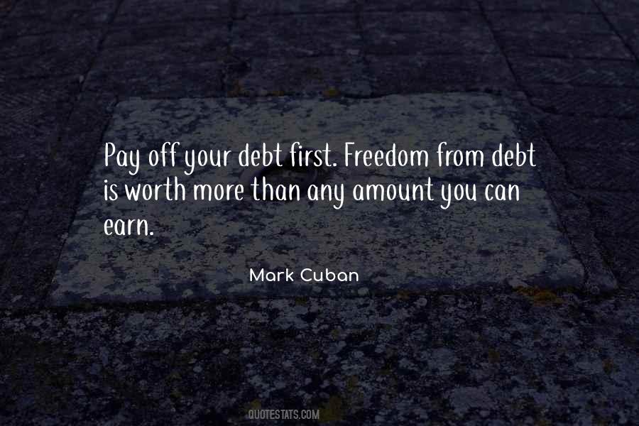 Pay Your Debt Quotes #593876