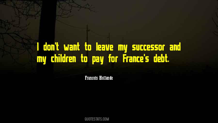 Pay Your Debt Quotes #83857