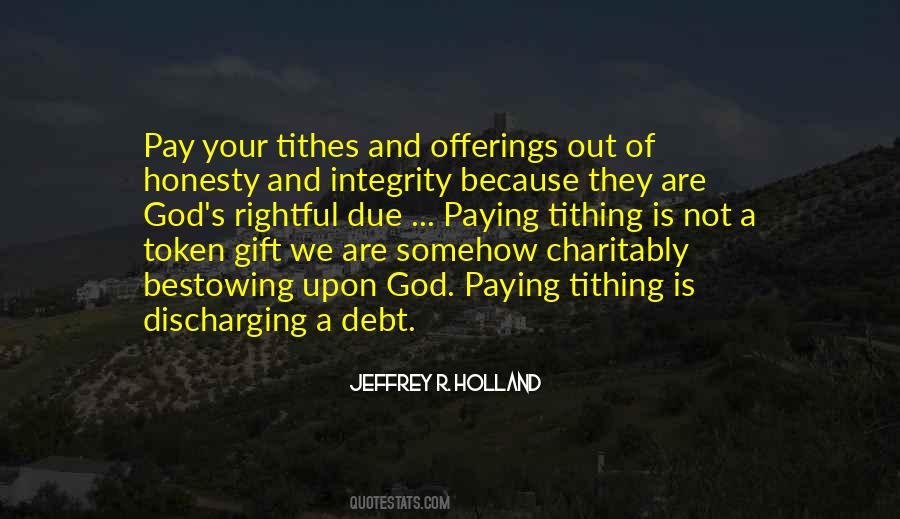 Pay Your Debt Quotes #996169