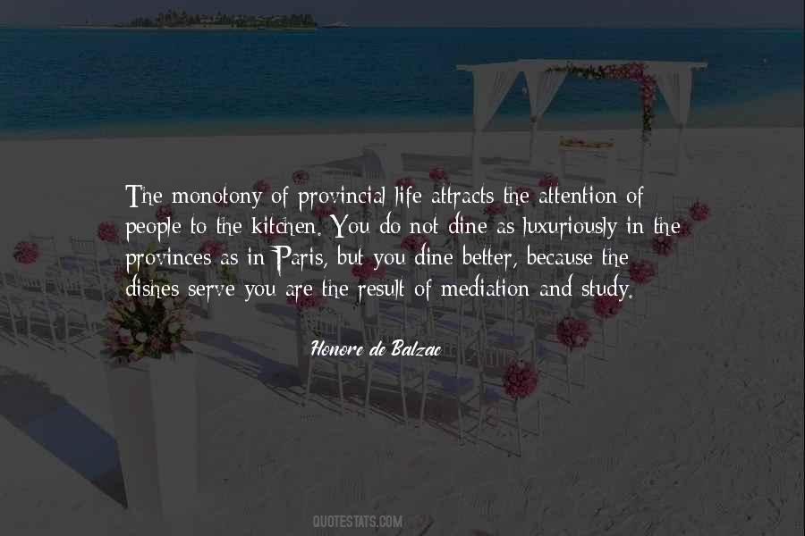 Provincial Life Quotes #1224816
