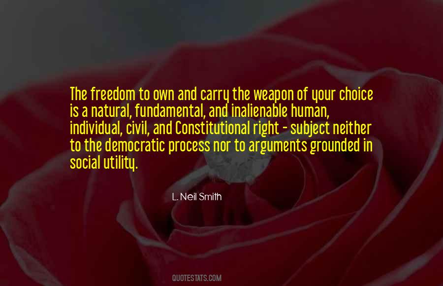A Choice Of Weapons Quotes #115897