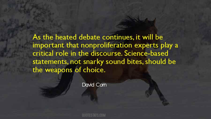A Choice Of Weapons Quotes #1189841