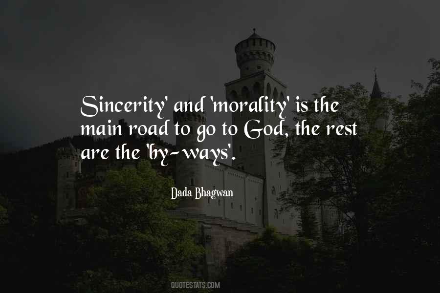 Sincerity And Morality Quotes #842541