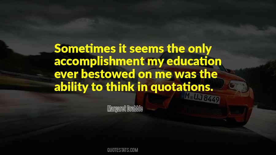 Ability To Think Quotes #571