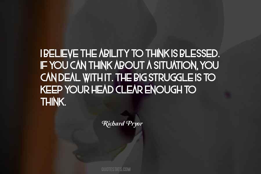 Ability To Think Quotes #681098