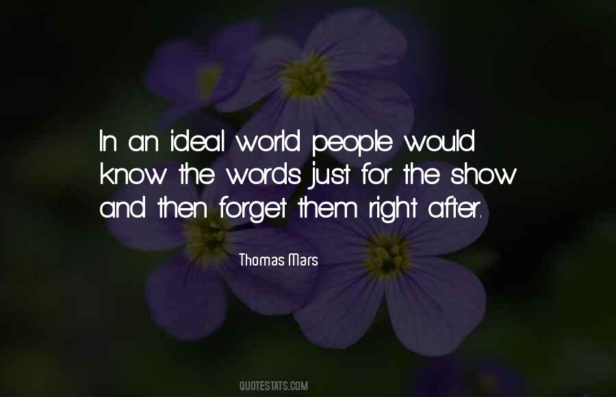 Know And Show Quotes #109447