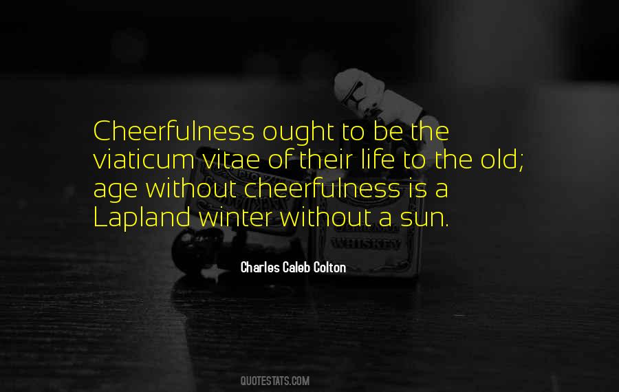 Winter Of Life Quotes #1281905