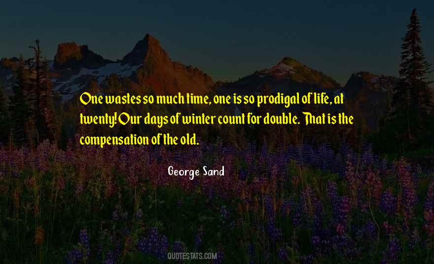 Winter Of Life Quotes #821269