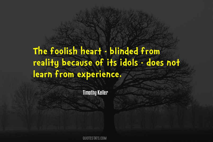 Idols Of The Heart Quotes #1187542