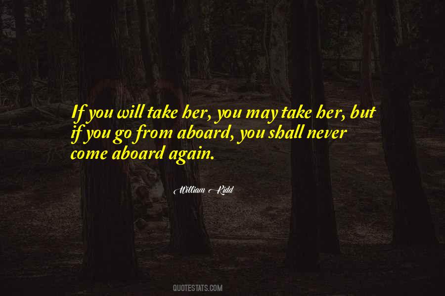 Come Aboard Quotes #128518