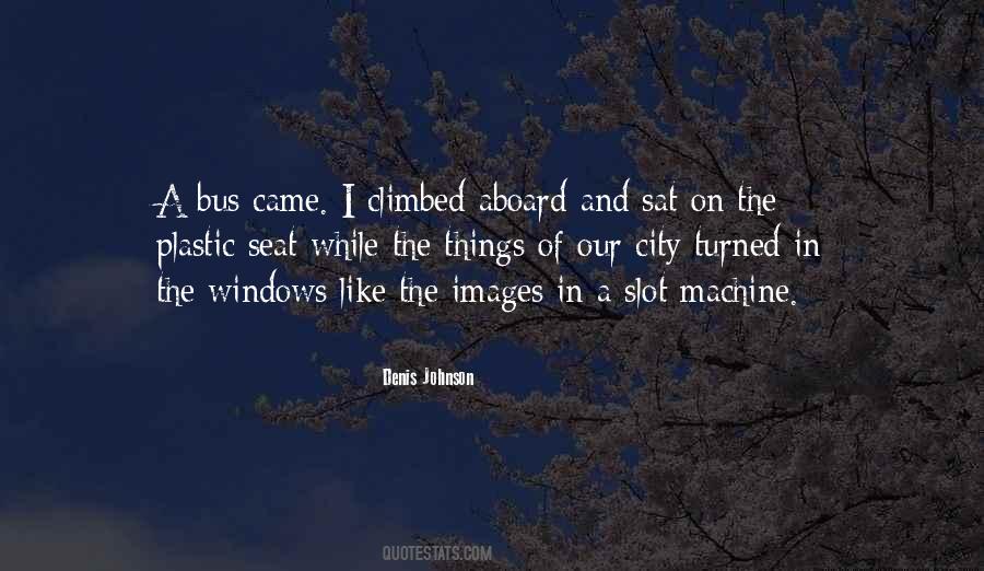 Come Aboard Quotes #147357