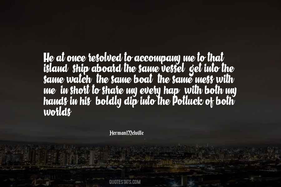 Come Aboard Quotes #247165