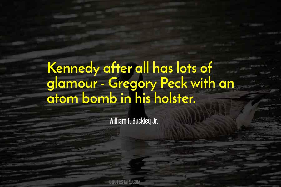 Atom Bomb Quotes #1267648