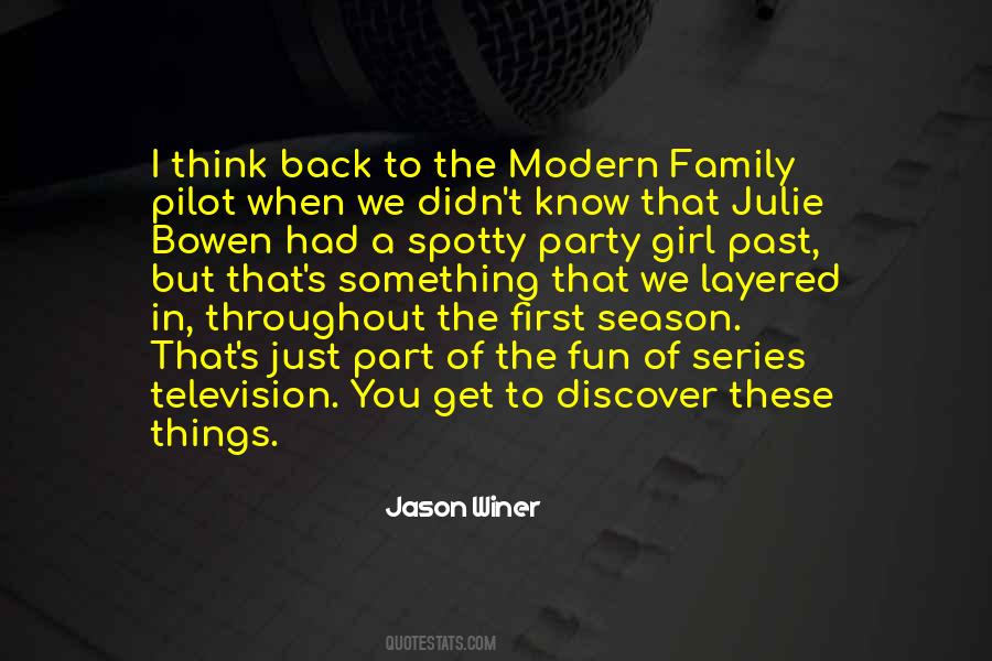 Quotes About Modern Family #1468985