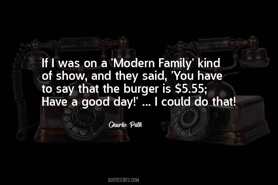 Quotes About Modern Family #1560674