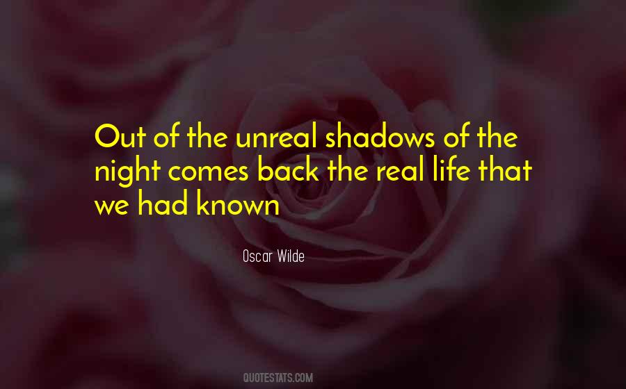 Real Unreal Quotes #1856874