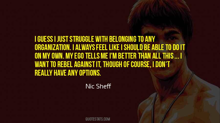 Ego Like Quotes #417010