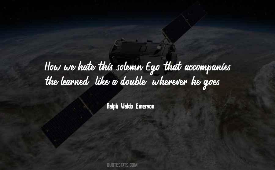 Ego Like Quotes #427355