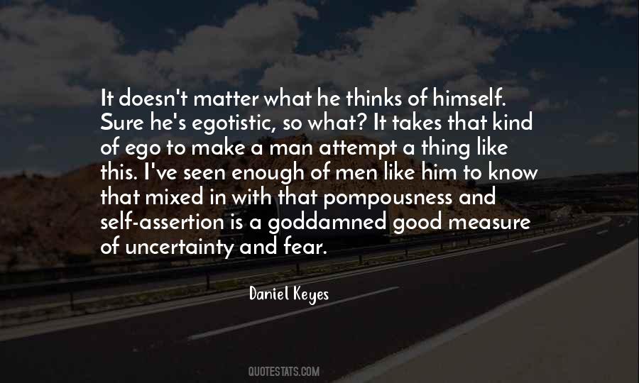 Ego Like Quotes #443073