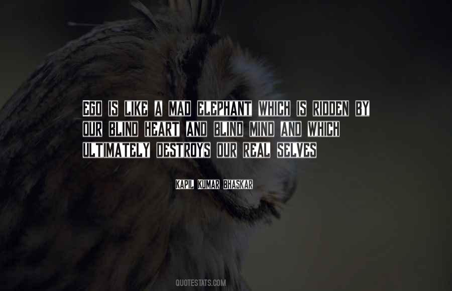 Ego Like Quotes #633039