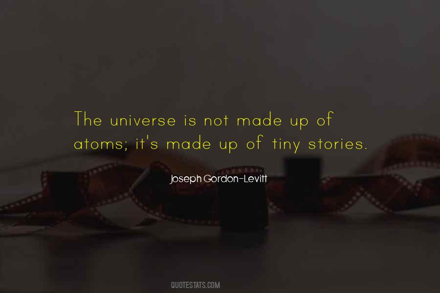 Atoms Universe Quotes #1285681