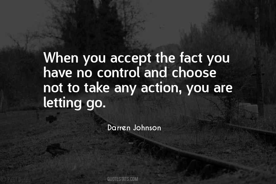 When To Take Action Quotes #1709339