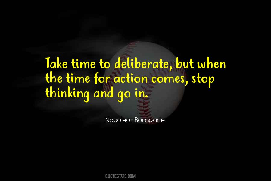 When To Take Action Quotes #583740