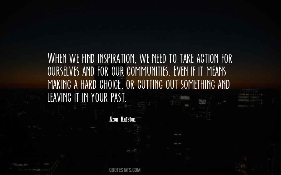 When To Take Action Quotes #644237