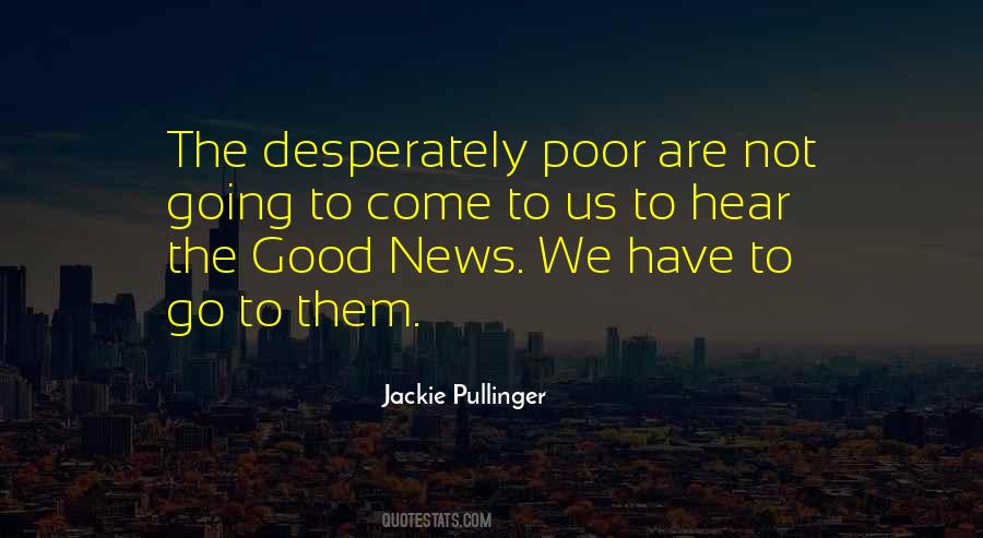 Pullinger Jackie Quotes #900627