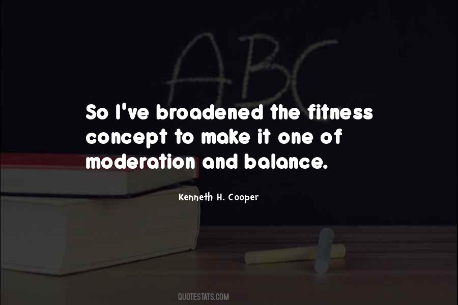 Quotes About Moderation And Balance #1298652
