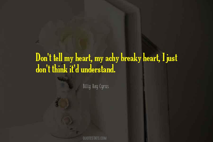 Breaky Heart Quotes #557249