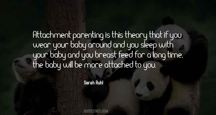 Attached Parenting Quotes #1368777