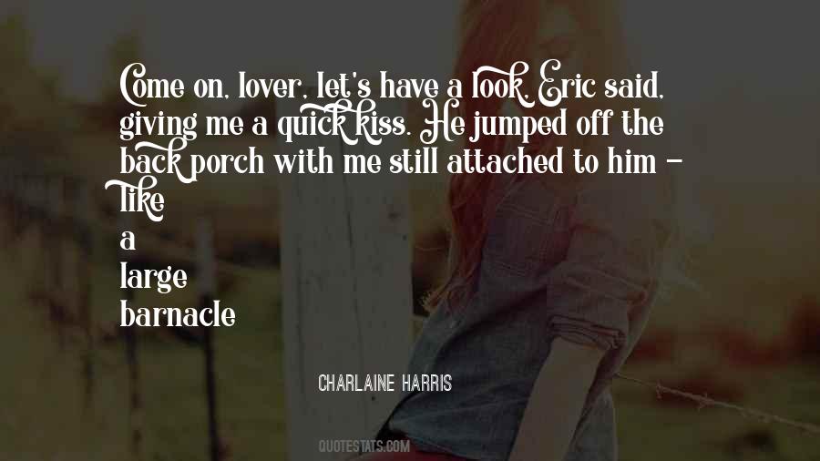 Attached To Him Quotes #173153