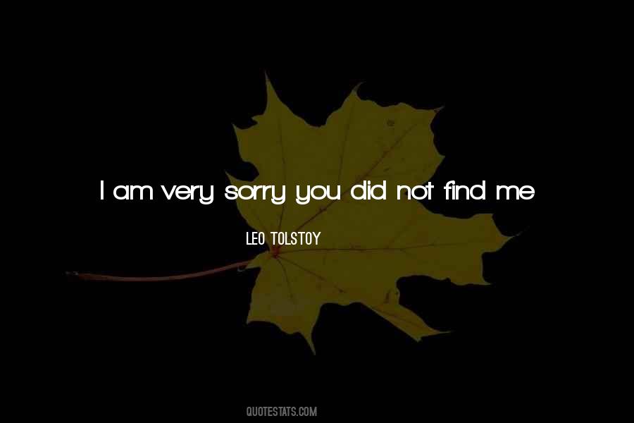 I Am Not Sorry Quotes #1119985