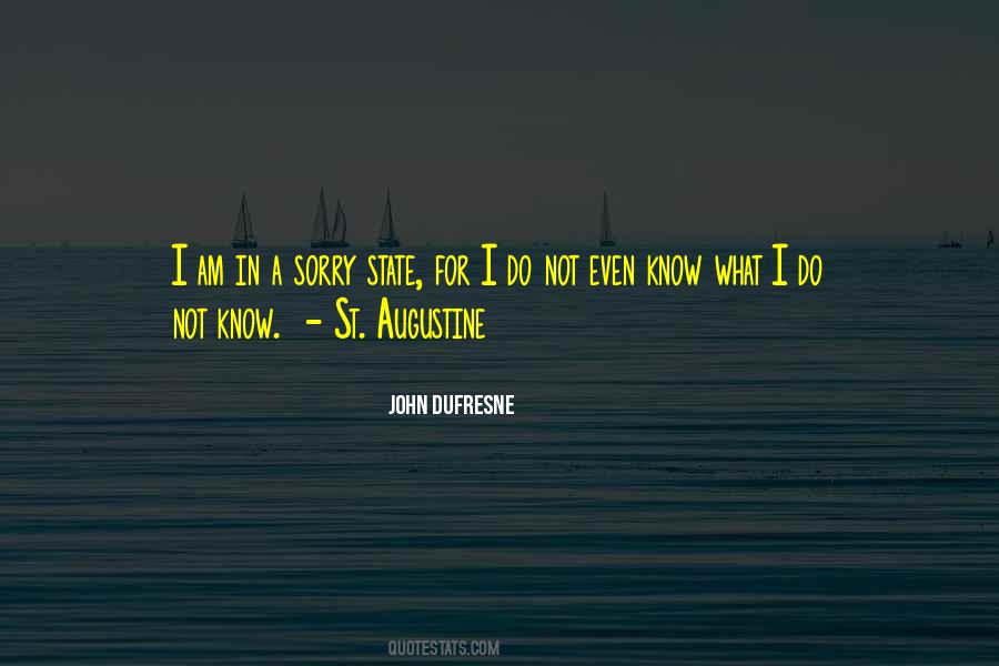 I Am Not Sorry Quotes #123006