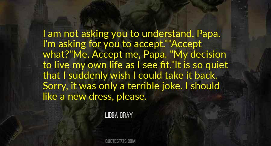 I Am Not Sorry Quotes #1275178