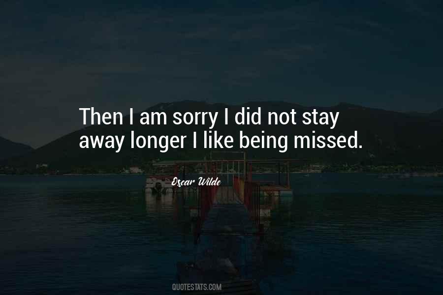 I Am Not Sorry Quotes #331925