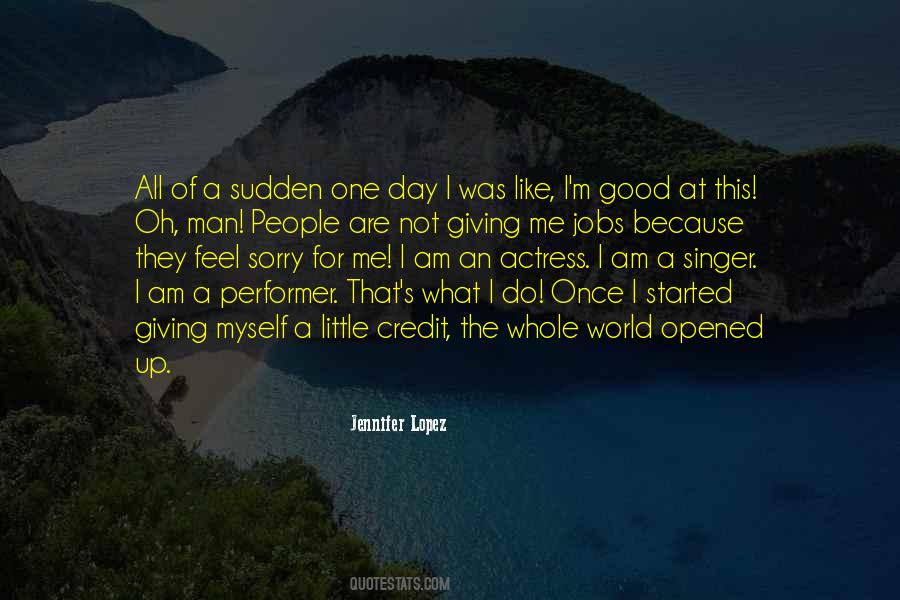 I Am Not Sorry Quotes #375056