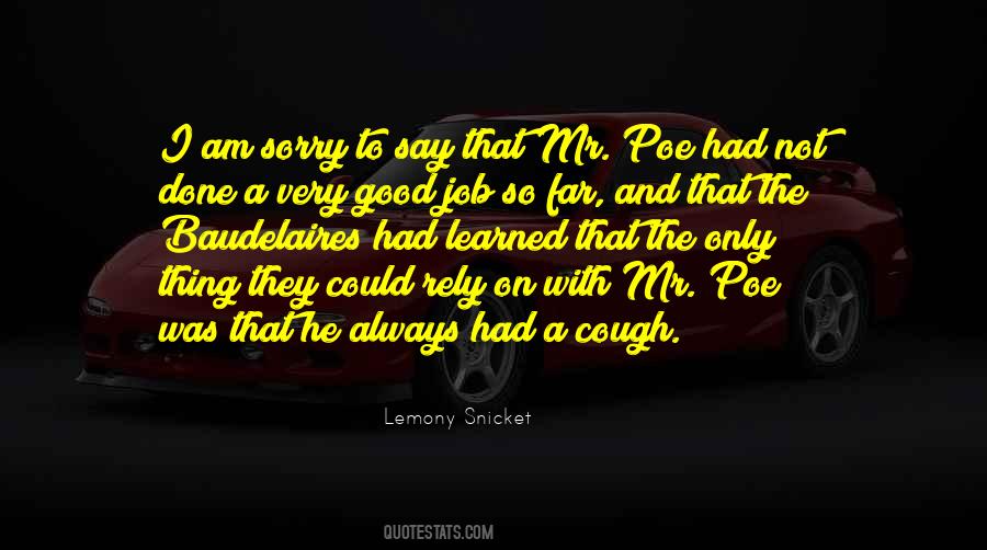 I Am Not Sorry Quotes #589592