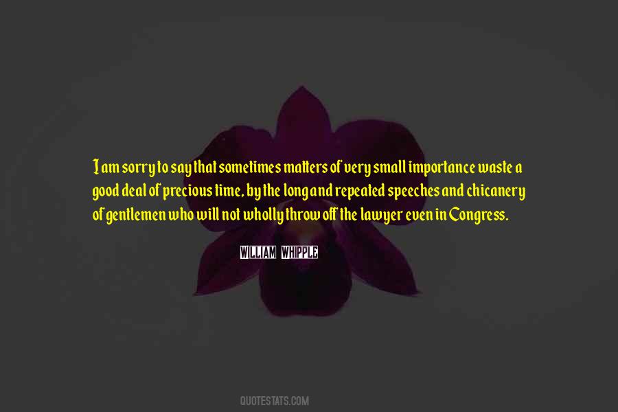 I Am Not Sorry Quotes #737338
