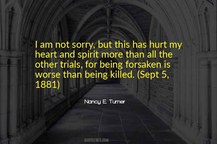 I Am Not Sorry Quotes #89778