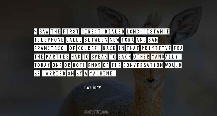 Between Ends Quotes #625712
