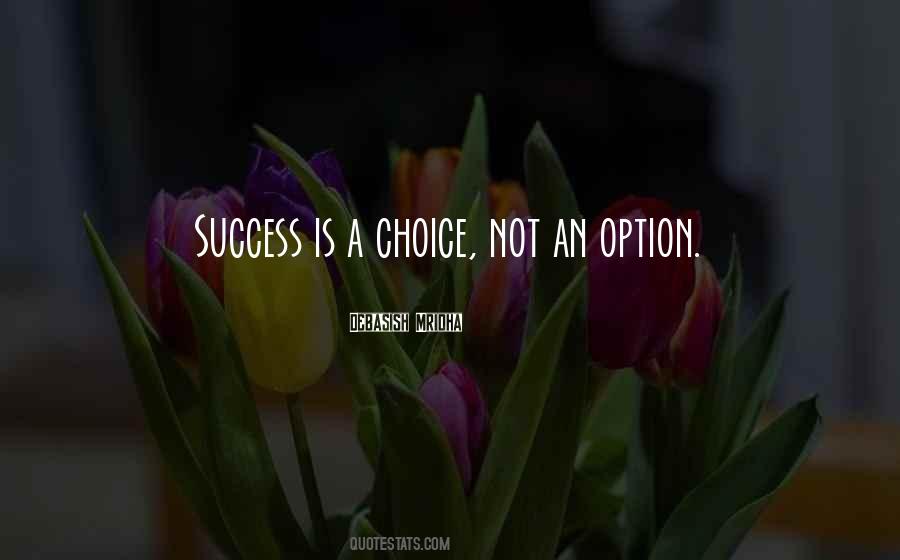 Not An Option Quotes #481492